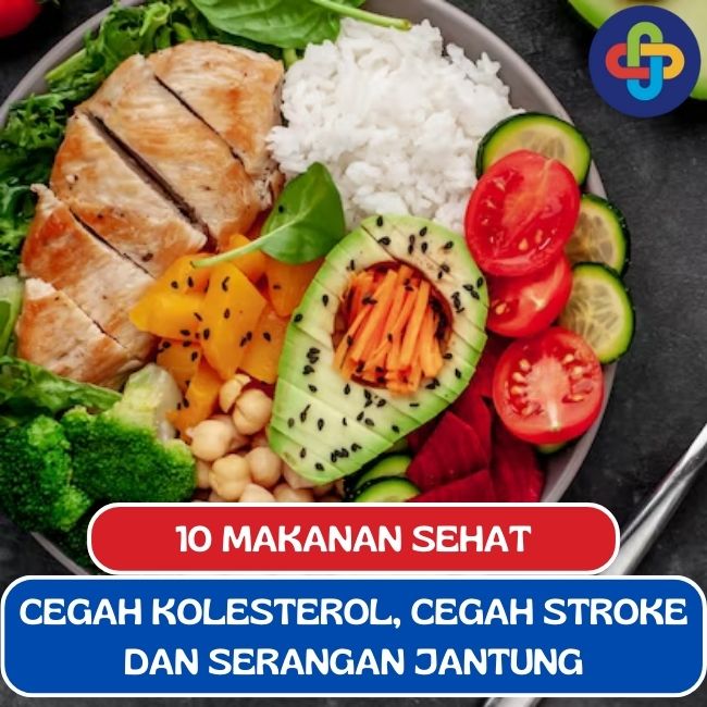 Jaga Kolesterol, Cegah Stroke dan Serangan Jantung dengan 10 Makanan Ini